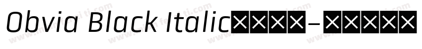 Obvia Black Italic字体下载字体转换
